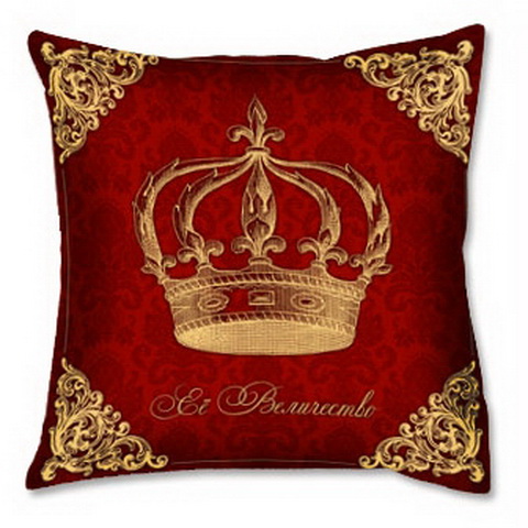 Подушка «Её Величество»