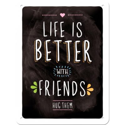 Табличка «Life is better with friends» Nostalgic Art (26200)