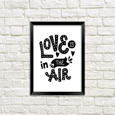 Постер в рамке A3 "Love is in the air"